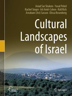 Cultural Landscapes of Israel (eBook, PDF) - Sar Shalom, Aviad; Peled, Yuval; Singer, Rachel; Amit-Cohen, Irit; Rich, Rafi; Sasson, Avraham (Avi); Rosenberg, Elissa