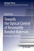 Towards the Optical Control of Resonantly Bonded Materials (eBook, PDF)