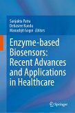 Enzyme-based Biosensors: Recent Advances and Applications in Healthcare (eBook, PDF)