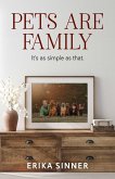 Pets are Family (eBook, ePUB) Pets are Family (eBook, ePUB)