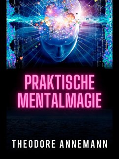 Praktische mentalmagie (Übersetzt) (eBook, ePUB) - Annemann, Theodore