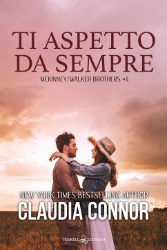 Ti aspetto da sempre (eBook, ePUB) - Connor, Claudia