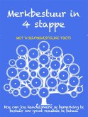 Merkbestuur in 4 stappe (eBook, ePUB)