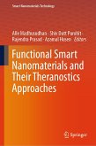 Functional Smart Nanomaterials and Their Theranostics Approaches (eBook, PDF)
