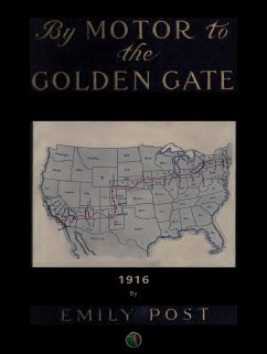 By motor to the Golden Gate (eBook, ePUB) - Post, Emily