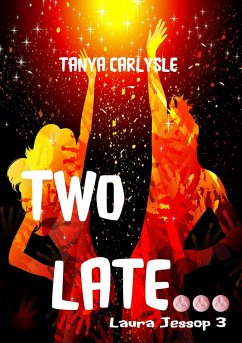 Cover Two Late (The Laura Jessop, #3) (eBook, ePUB)