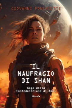 Il naufragio di Shan (eBook, ePUB) - Ponchietti, Giovanni