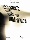 Nessuno ricorda ciò che si dimentica (eBook, ePUB)