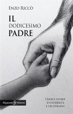 Il dodicesimo padre (eBook, ePUB)