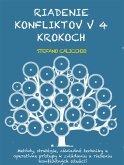 Riadenie konfliktov v 4 krokoch (eBook, ePUB)