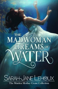 Cover The Madwoman Dreams of Water (eBook, ePUB)