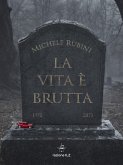 La vita è brutta (eBook, ePUB)