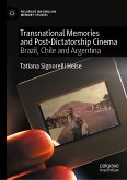 Transnational Memories and Post-Dictatorship Cinema (eBook, PDF)