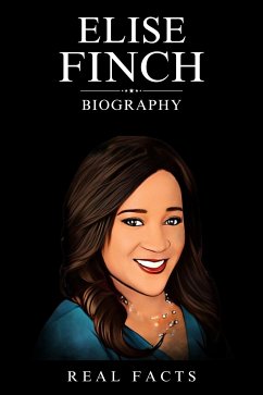 Cover Elise Finch Biography (eBook, ePUB)