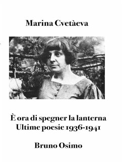 È ora di spegner la lanterna (eBook, ePUB) - Cvetàeva, Marina