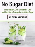 No Sugar Diet (eBook, ePUB)