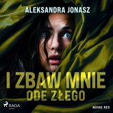 I zbaw mnie ode złego (MP3-Download)