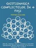 Gestionarea conflictelor în 4 pași (eBook, ePUB)