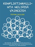 Konfliktinhallinta neljässä vaiheessa (eBook, ePUB)