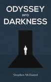 Odyssey Into Darkness (The Heimo Kapeller Novels, #2) (eBook, ePUB)