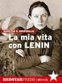 La mia vita con Lenin (eBook, ePUB)