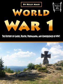 World War 1 (eBook, ePUB) - Mass, Kelly