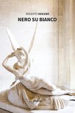 Nero su bianco (eBook, ePUB)