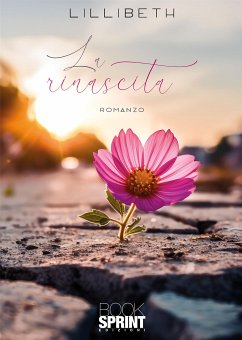 La rinascita (eBook, ePUB) - Lillibeth