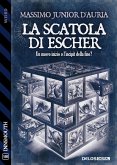 La Scatola di Escher (eBook, ePUB)
