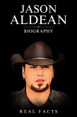 Jason Aldean Biography (eBook, ePUB)