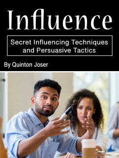 Influence (eBook, ePUB) - Joser, Quinton