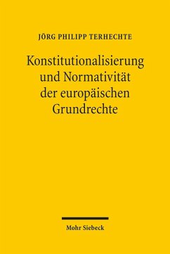 Cover Konstitutionalisierung und Normativität der europäischen Grundrechte (eBook, PDF)