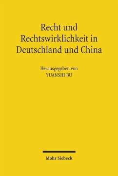 Recht und Rechtswirklichkeit in Deutschland und China (eBook, PDF)