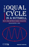 The Oqual Cycle In A Nutshell: The 84-Year Rhythm of Human Civilization (2024) (eBook, ePUB)