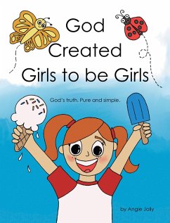 Cover God Created Girls to be Girls (eBook, ePUB)