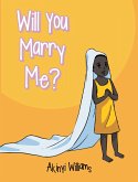 Will You Marry Me? (eBook, ePUB)