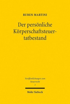 Der persönliche Körperschaftsteuertatbestand (eBook, PDF) - Martini, Ruben