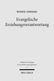 Evangelische Erziehungsverantwortung (eBook, PDF)