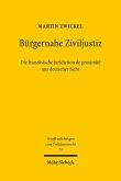Bürgernahe Ziviljustiz: Die französische juridiction de proximité aus deutscher Sicht (eBook, PDF)