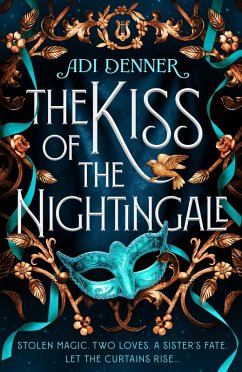 The Kiss of the Nightingale (eBook, ePUB) - Denner, Adi