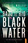 Bajo el río Blackwater (eBook, ePUB)