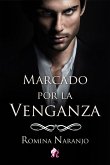 Marcado por la venganza (eBook, ePUB)