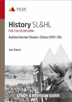 History SL&HL Authoritarian States: China (1911-76) - Gauci, Joe