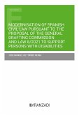 Modernisation of Spanish Civil Law pursuant to the Proposal of the General Drafting Commission and Law 8/2021 to support persons with disabilities (eBook, ePUB)