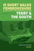 Short Walks in Pembrokeshire: Tenby and the south (eBook, ePUB)