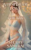 Whisper of Love: Poetry (eBook, ePUB)