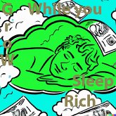 Grow Rich while you Sleep (MP3-Download)