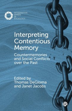 Interpreting Contentious Memory (eBook, ePUB)