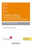 Régimen jurídico de las situaciones y los derechos etológicos (eBook, ePUB)