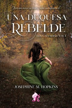 Una duquesa Rebelde (eBook, ePUB) - M Hopkins